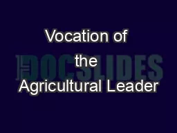 Vocation of the Agricultural Leader