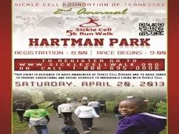 This is the second year for the Sickle Cell Foundation of T