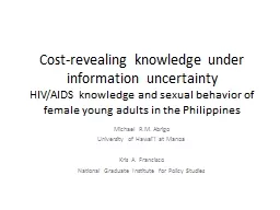 Cost-revealing knowledge under information uncertainty