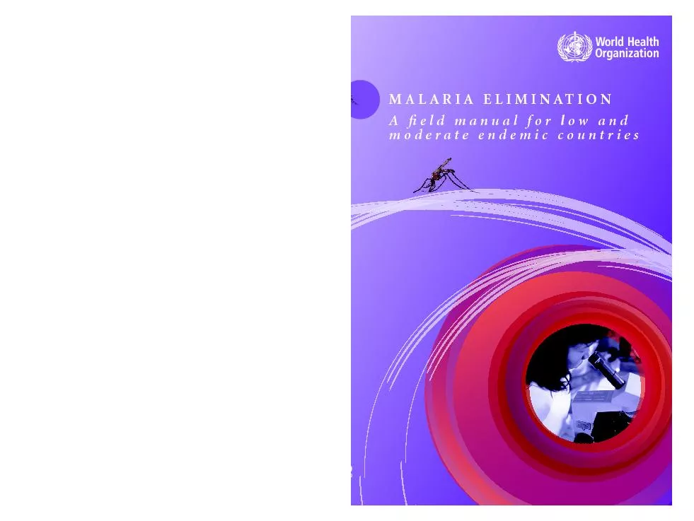 Malaria elimination  eld manual for low and moderate endemic countries