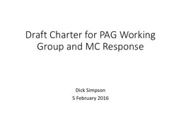 Draft Charter for PAG Working Group and MC Response