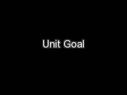 Unit Goal