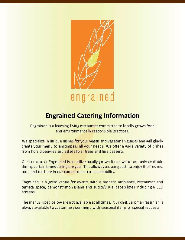 Engrained Catering Informa�onEngrained is a learning-living