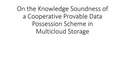On the Knowledge Soundness of a Cooperative Provable Data P