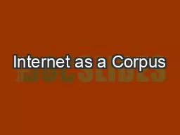 Internet as a Corpus