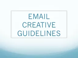 EMAIL CREATIVE GUIDELINES