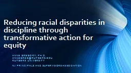   Reducing racial disparities in discipline through transf