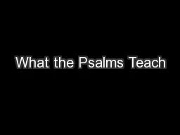 What the Psalms Teach