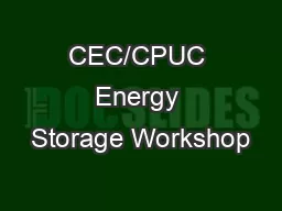 CEC/CPUC Energy Storage Workshop