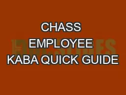 CHASS EMPLOYEE KABA QUICK GUIDE