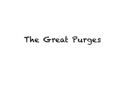 The Great Purges