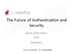 The Future of Authentication and Security