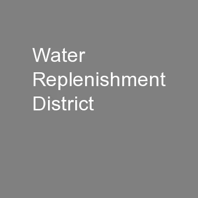 Water Replenishment District