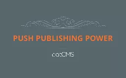 Push publishing Power