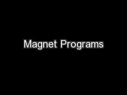 Magnet Programs