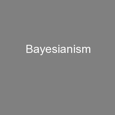 Bayesianism