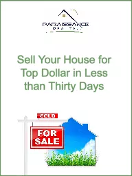 Sell Your House for Top Dollar in Less than Thirty Days