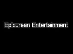 Epicurean Entertainment
