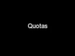 Quotas