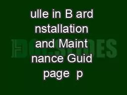 ulle in B ard nstallation and Maint nance Guid page  p