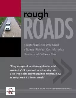 ROADS rough Rough Roads Not Only Cause a Bumpy Ride bu