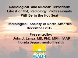 Radiological and Nuclear Terrorism: Like it or Not, Radiolo