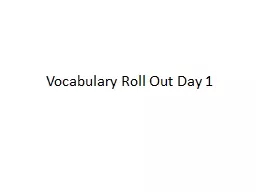 Vocabulary Roll Out Day 1