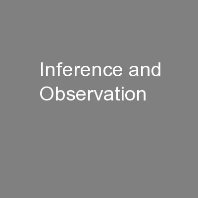 Inference and Observation