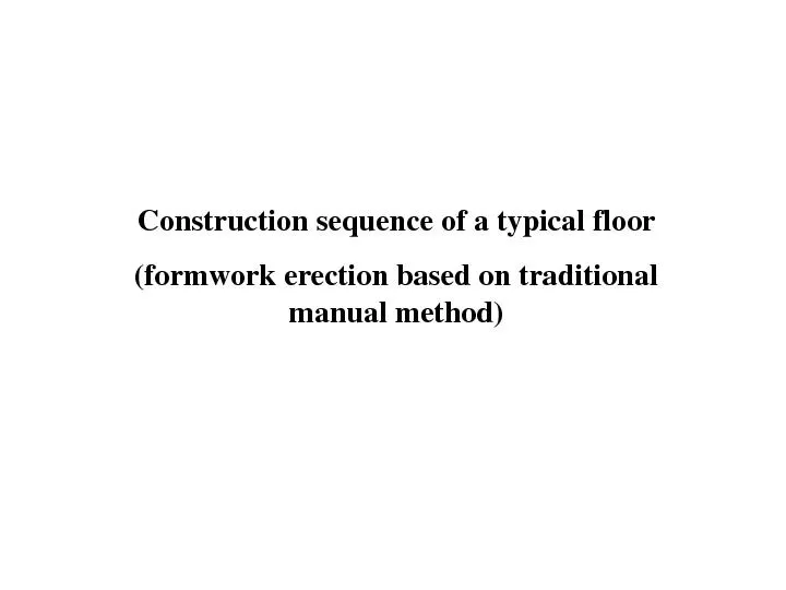 Construction sequence of a typical floor