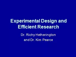 Experimental Design and Efficient Research