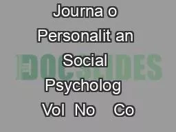 Journa o Personalit an Social Psycholog  Vol  No    Co