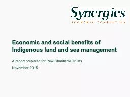 Economic and social benefits of Indigenous land and sea man