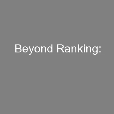 Beyond Ranking: