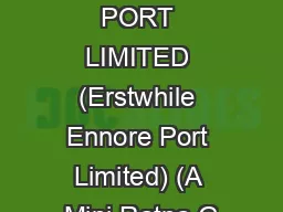KAMARAJAR PORT LIMITED (Erstwhile Ennore Port Limited) (A Mini Ratna G