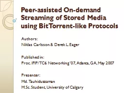Peer-assisted On-demand Streaming of Stored Media