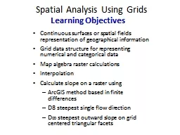 Spatial Analysis Using Grids