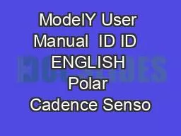 ModelY User Manual  ID ID  ENGLISH Polar Cadence Senso