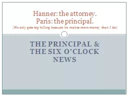 The principal & the six o’clock news