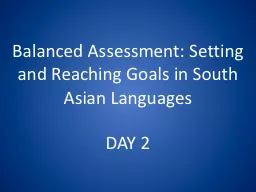 Balanced Assessment: Setting and Reaching Goals in South As