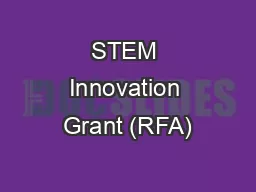 STEM Innovation Grant (RFA)