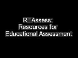 REAssess: Resources for Educational Assessment