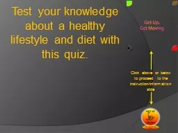 Test your knowledge about a healthy lifestyle and diet with