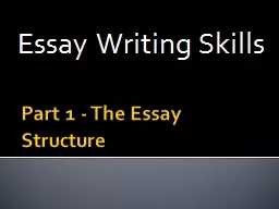 Part 1 - The Essay Structure
