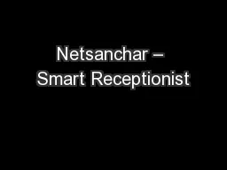 Netsanchar – Smart Receptionist