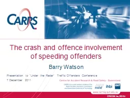 The crash and offence involvement of speeding offenders