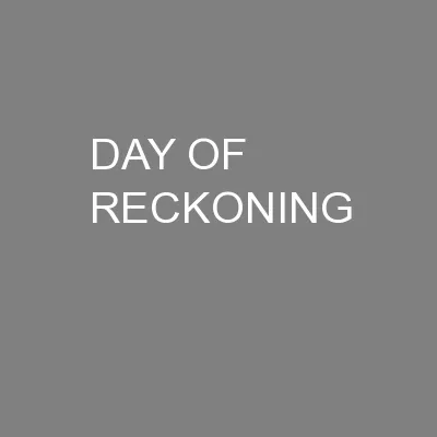 DAY OF RECKONING