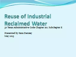 Reuse of Industrial Reclaimed Water
