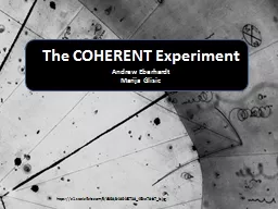 The COHERENT Experiment
