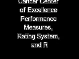 Cancer Center of Excellence Performance Measures, Rating System, and R