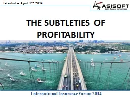THE SUBTLETIES OF PROFITABILITY